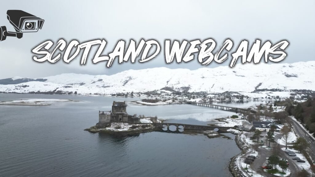 Scotland Webcams Live 8 Scotland Webcams